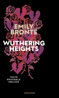 WUTHERING HEIGHTS di BRONTE EMILY