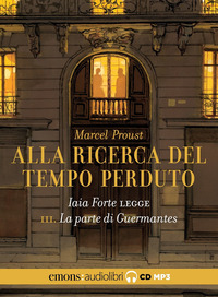 ALLA RICERCA DEL TEMPO PERDUTO - AUDIOLIBRO CD MP3 di PROUST M. - FORTE I.