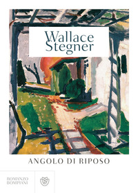ANGOLO DI RIPOSO di STEGNER WALLACE