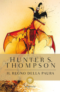 REGNO DELLA PAURA di THOMPSON HUNTER S.