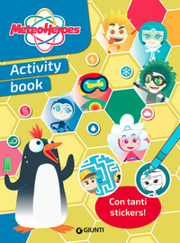 METEOHEROES ACTIVITY BOOK - CON TANTI STICKERS !