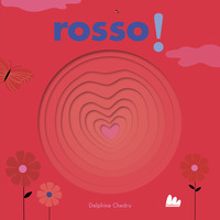 ROSSO ! di CHEDRU DELPHINE