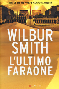 ULTIMO FARAONE di SMITH WILBUR