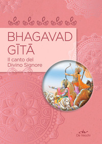 BHAGAVAD GITA - CANTO DEL DIVINO SIGNORE