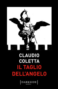 TAGLIO DELL\'ANGELO di COLETTA CLAUDIO