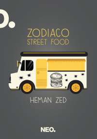 ZODIACO STREET FOOD di ZED HEMAN