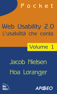 WEB USABILITY 2.0 - L\'USABILITA\' CHE CONTA 1 di NIELSEN J. - LORANGER H.