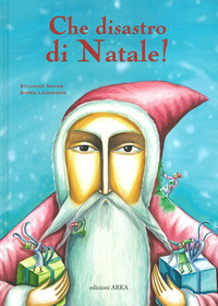 CHE DISASTRO DI NATALE ! di NAHAS S. - LANDMANN B.