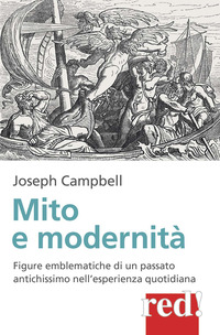 MITO E MODERNITA\' di CAMPBELL JOSEPH