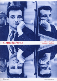 GOFFREDO PARISE di BELPOLITI M. - CORTELLESSA A.