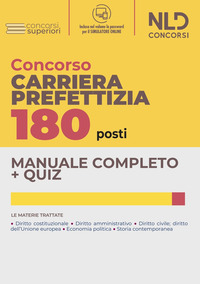 CONCORSO CARRIERA PREFETTIZIA 180 POSTI - MANUALE COMPLETO + QUIZ PER IL CONCORSO