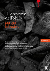 CONFINE DELL\'OBLIO di LEBEDEV SERGEJ