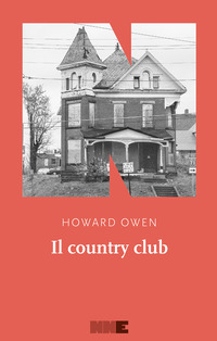 COUNTRY CLUB di OWEN HOWARD