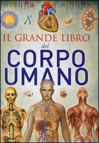 GRANDE LIBRO DEL CORPO UMANO