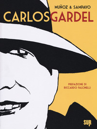 CARLOS GARDEL di MUNOZ - SAMPAYO