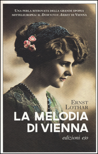 MELODIA DI VIENNA di LOTHAR ERNST