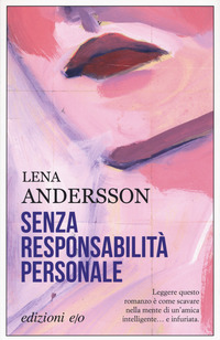 SENZA RESPONSABILITA\' PERSONALE di ANDERSSON LENA