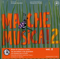 MA CHE MUSICA ! 2 - LIBRO + CD di APOSTOLI A. - DUFEY A.
