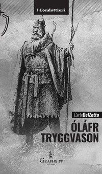OLAFR TRYGGVASON di DEL ZOTTO CARLA