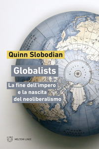 GLOBALISTS di SLOBODIAN QUINN