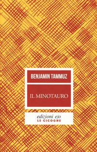MINOTAURO di TAMMUZ BENJAMIN