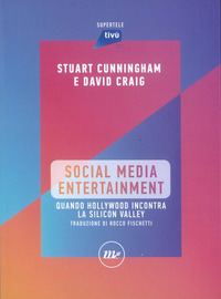 SOCIAL MEDIA ENTERTAINMENT di CUNNINGHAM S. - CRAIG D.