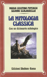 MITOLOGIA CLASSICA di POTENZA-SCALABRELLA