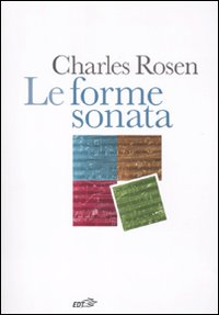 FORME SONATA di ROSEN CHARLES