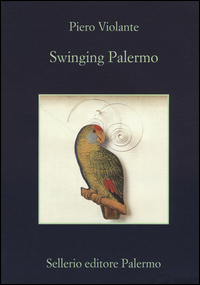 SWINGING PALERMO di VIOLANTE PIETRO