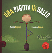 PARTITA IN BALLO di BERGESIO D. - FAGNANI F.