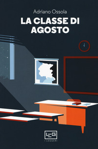 CLASSE DI AGOSTO di OSSOLA ADRIANO