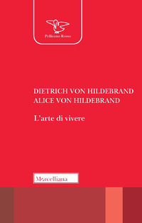 ARTE DI VIVERE di VON HILDEBRAND D. - HILDEBRAND