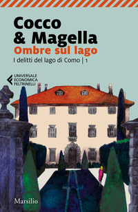 OMBRE SUL LAGO di COCCO G. - MAGELLA A.