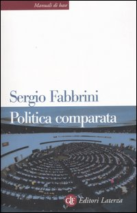 POLITICA COMPARATA di FABBRINI SERGIO
