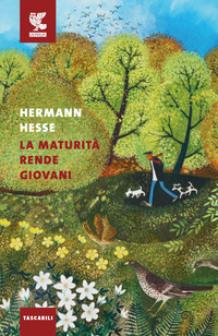 MATURITA\' RENDE GIOVANI di HESSE HERMANN