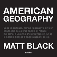 AMERICAN GEOGRAPHY di BLACK MATT