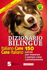 DIZIONARIO BILINGUE ITALIANO CANE CANE ITALIANO di CUVELIER JEAN MARCHESINI R. (CUR.)
