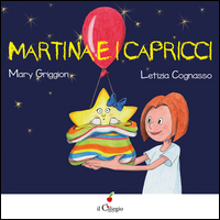 MARTINA E I CAPRICCI di GRIGGION M. - COGNASSO L.