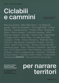 CICLABILI E CAMMINI PER NARRARE TERRITORI