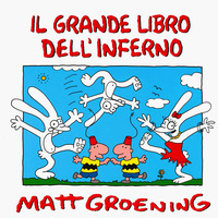 GRANDE LIBRO DELL\'INFERNO di GROENING MATT