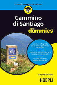 CAMMINO DI SANTIAGO FOR DUMMIES di RUSCETTA SIMONE