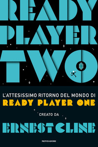 READY PLAYER TWO di CLINE ERNEST