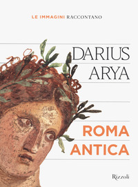 ROMA ANTICA di ARYA DARIUS