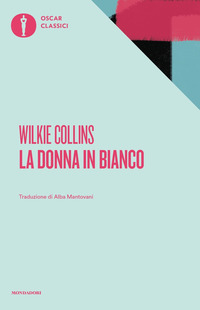 DONNA IN BIANCO di COLLINS WILKIE