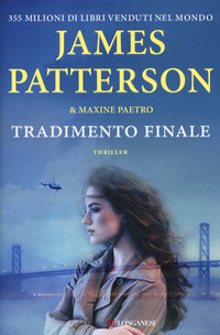 TRADIMENTO FINALE di PATTERSON JAMES PAETRO MAXINE