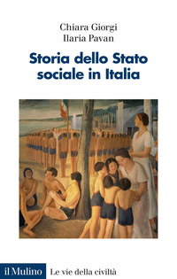 STORIA DELLO STATO SOCIALE IN ITALIA di GIORGI C. - PAVAN I.