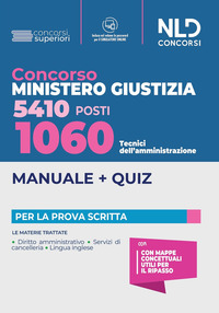 CONCORSO MINISTERO GIUSTIZIA 5410 POSTI 1060 TECNICI DELL\'AMMINISTRAZIONE - MANUALE + QUIZ