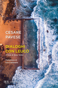 DIALOGHI CON LEUCO\' di PAVESE CESARE TELLINI G. (CUR.)