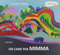 CANE PER MIMMA di MARAY MARIANN