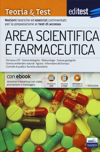 AREA SCIENTIFICA E FARMACEUTICA - TEORIA E TEST